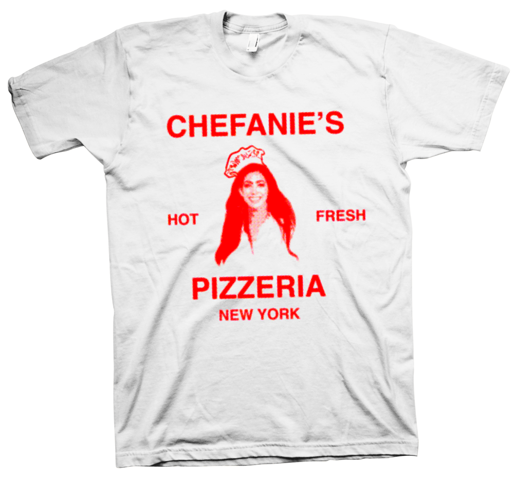 Chefanie's Pizzeria T-Shirt Chefanie 